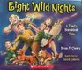 Eight Wild Nights A Family Hanukkah Tale