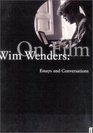 Wim Wenders On Film Essays and Conversations