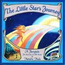 The Little Star's Journey A Fairytale for Survivors of All Kinds