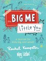 The Big Me Little You Book