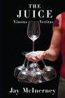 The Juice Vinous Veritas