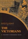 Spotlight on the Victorians Teacher's Book