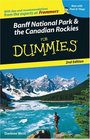 Banff National Park and the Canadian Rockies For Dummies 2nd Edition