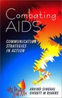 Combating AIDS  Communication Strategies in Action