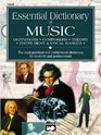Essential Dictionary of Music: Definitions, Composers, Theory, Instrument  Vocal Ranges : The Most Practical and Useful Music Dictionary for Students ... (The Essential Dictionary Series)