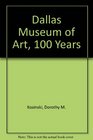 Dallas Museum of Art 100 Years