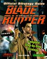 Official Blade Runner Strategy Guide