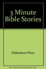 3 Minute Bible Stories