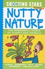 Nutty Nature The Wonderful World of Plants and Animals