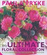 The Ultimate Floral Collection A Celebration of Flower Design