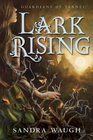 Lark Rising (Guardians of Tarnec)