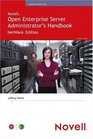 Novell Open Enterprise Server Administrator's Handbook NetWare Edition