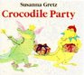 Crocodile Party