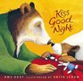 Kiss Good Night LapSize Board Book