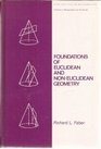 Foundations of Euclidean and NonEuclidean Geometry