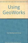 Using GeoWorks Pro