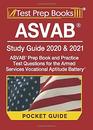 ASVAB Study Guide 2020  2021 Pocket Guide ASVAB Prep Book and Practice Test Questions for the Armed Services Vocational Aptitude Battery
