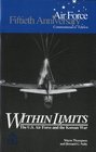 Within Limits The US Air Force and the Korean War