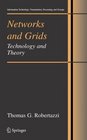 Networks and Grids Technology and Theory