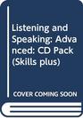 Listening and Speaking Advanced CD Pack