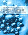 Student Solutions Manual for Hayter's Probability and Statistics for Engineers and Scientists 3rd