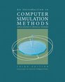 An Introduction to Computer Simulation Methods Applications to Physical Systems