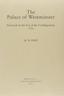 The Palace of Westminster Surveyed on the Eve of the Conflagration 1834