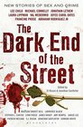 The Dark End of the Street New Stories of Sex and Crime