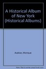 Historical Album Of New YorkA
