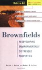 Brownfields Redeveloping Environmentally Distressed Properties