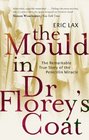 Mould in Dr Florey's Coat