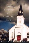 The Passion of Reverend Nash A Novel