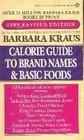 1989 Calorie Guide to Brand Name
