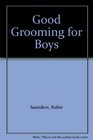 Good Grooming for Boys