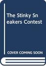 The Stinky Sneakers Contest