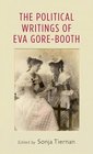 The political writings of Eva GoreBooth