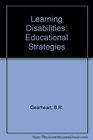 Learning disabilities Educational strategies