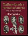 Mathew Brady's Portrait of an Era