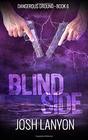 Blind Side (Dangerous Ground, Bk 6)