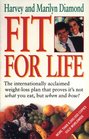 Fit for Life  the Natural Body Cycle Permanent Weightloss Plan That Proves It's Not What You Eat But When and How