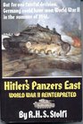 Hitler's Panzers East World War II Reinterpreted