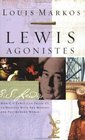 Lewis Agonistes How CS Lewis Can Train Us to Wrestle With the Modern and Postmodern World