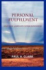 Personal Fulfillment and the Laws of Consciousness