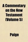 A Commentary on the New Testament