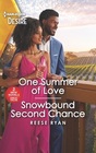 One Summer of Love / Snowbound Second Chance