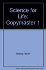 Science for Life Copymaster 1