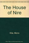 The House of Nire