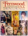 Fernwood USA An Illustrated Guide from the Folks Who Brought You Mary Hartman Mary Hartman