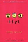 TTYL (Talk to You Later) (Internet Girls, Bk 1)
