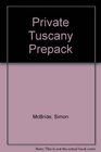 Private Tuscany Prepack